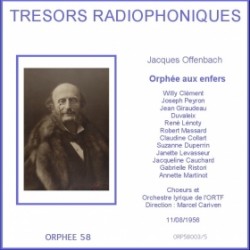 Double CD Trésors radiophoniques - Jacques Offenbach : Orphée aux enfers ORTF 1956