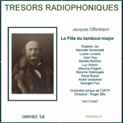 Double CD Trésors radiophoniques - Jacques Offenbach : La Fille du tambour-major ORTF 1947