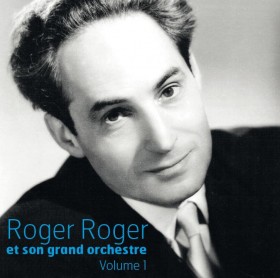 Roger Roger et son grand orchestre Volume 1 - Orphée 58