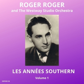 CD Roger Roger : Les années Southern - Volume 1 - Orphée 58